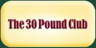 30 Pound Club