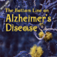 Bottom Line on Alzheimer's Disease